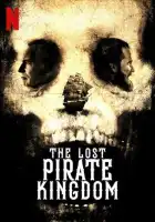  Затерянное королевство пиратов смотреть онлайн сериал 1 сезон 